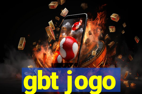 gbt jogo